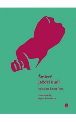 Śmierć jeździ audi - Kristian Bang Foss - Audiobook - 978-83-7528-313-6