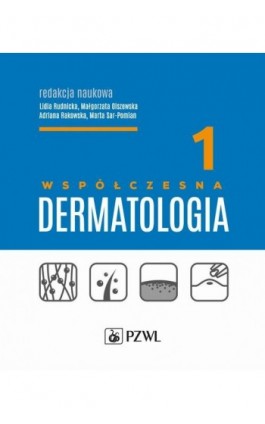 Współczesna dermatologia tom 1 - Ebook - 978-83-01-22653-4