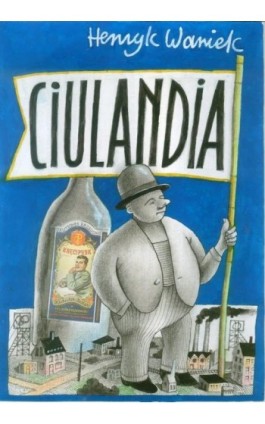 Ciualndia (audiobook) - Henryk Waniek - Audiobook - 978-83-65558-60-2