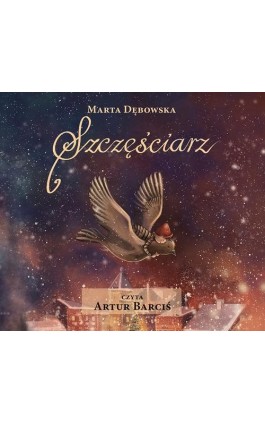 Szczęściarz - Marta Dębowska - Audiobook - 978-83-7551-767-5