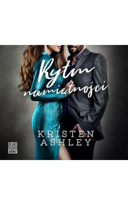 Rytm namiętności - Kristen Ashley - Audiobook - 978-83-287-2602-4
