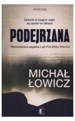 Podejrzana - Michał Łowicz - Ebook - 978-83-62908-08-0