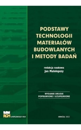 Podstawy technologii materiałów budowlanych i metody badań - Witold Brylicki - Ebook - 978-83-66727-39-7