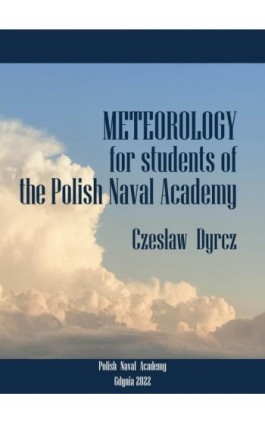 Meteorology for students of the Polish Naval Academy - Czesław Dyrcz - Ebook - 978-83-964532-3-5