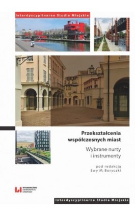 Przekształcenia współczesnych miast - Ebook - 978-83-8220-973-0