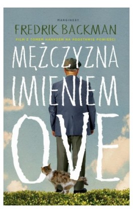 Mężczyzna imieniem Ove - Fredrik Backman - Ebook - 978-83-67406-72-7