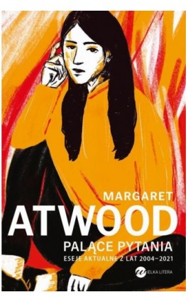 Palące pytania - Margaret Atwood - Ebook - 978-83-8032-816-7