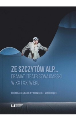 Ze szczytów Alp… - Ebook - 978-83-8142-204-8