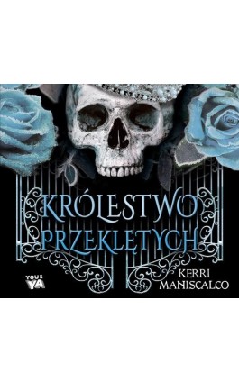Królestwo Przeklętych - Kerri Maniscalco - Audiobook - 978-83-287-2463-1