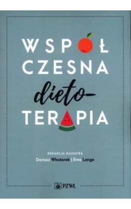 Współczesna dietoterapia - Ebook - 978-83-01-22804-0