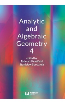 Analitic and Algebraic Geometry 4 - Ebook - 978-83-8331-093-0