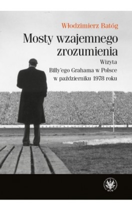 Mosty wzajemnego zrozumienia - Włodzimierz Batóg - Ebook - 978-83-235-5046-4