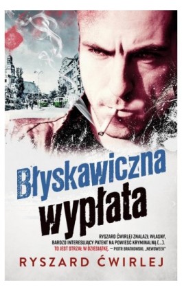 Błyskawiczna wypłata - Ryszard Ćwirlej - Ebook - 978-83-287-0423-7