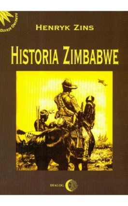 Historia Zimbabwe - Henryk Zins - Ebook - 978-83-8002-002-3