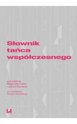 Słownik tańca współczesnego - Ebook - 978-83-8142-730-2