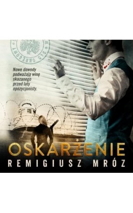 Oskarżenie - Remigiusz Mróz - Audiobook - 9788366431188