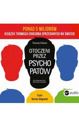 Otoczeni przez psychopatów - Thomas Erikson - Audiobook - 978-83-8032-756-6