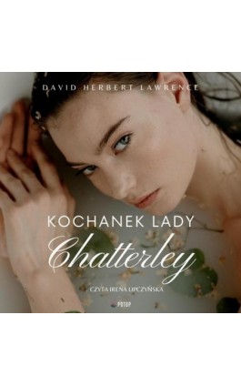 Kochanek Lady Chatterley - David Herbert Lawrence - Audiobook - 9788396540560