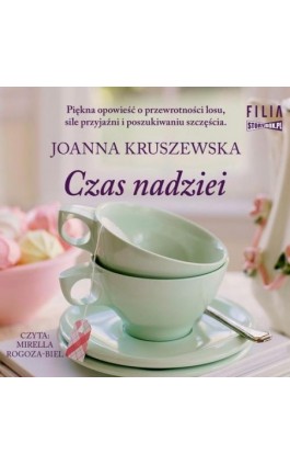 Czas nadziei - Joanna Kruszewska - Audiobook - 978-83-8233-973-4