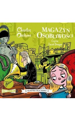 Klasyka dla dzieci. Charles Dickens. Tom 9. Magazyn osobliwości - Charles Dickens - Audiobook - 978-83-8233-951-2