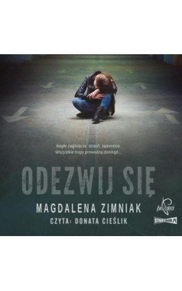 Odezwij się - Magdalena Zimniak - Audiobook - 978-83-66473-80-5