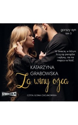 Gorszy syn. Tom 3. Za winy ojca - Katarzyna Grabowska - Audiobook - 978-83-8271-046-5