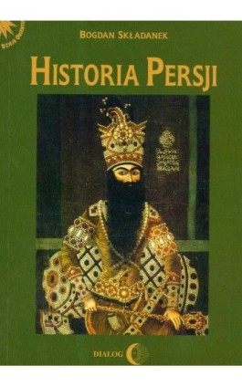 Historia Persji tom 3 - Bogdan Składanek - Ebook - 978-83-8002-030-6