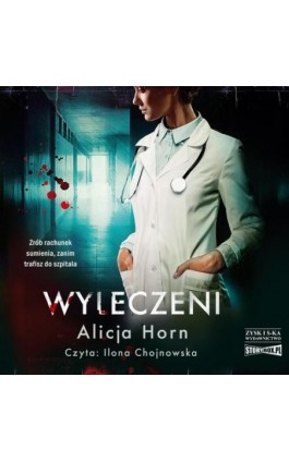 Wyleczeni - Alicja Horn - Audiobook - 978-83-8271-054-0