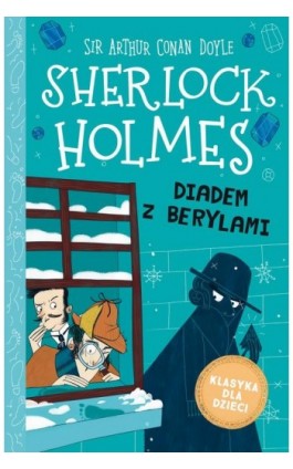 Sherlock Holmes. Tom 26. Diadem z berylami - Arthur Conan Doyle - Ebook - 978-83-8271-295-7