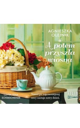 A potem przyszła wiosna - Agnieszka Olejnik - Audiobook - 978-83-8271-680-1