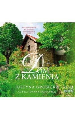 Dom z kamienia - Justyna Grosicka - Audiobook - 978-83-8271-684-9