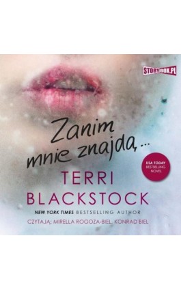 Dopóki biegnę. Tom 2. Zanim mnie znajdą - Terri Blackstock - Audiobook - 978-83-8271-983-3