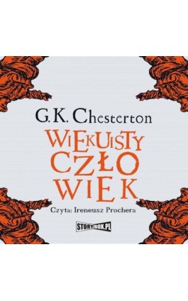 Wiekuisty człowiek - Gilbert Keith Chesterton - Audiobook - 978-83-8334-051-7