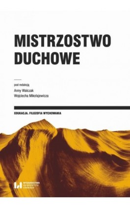 Mistrzostwo duchowe - Ebook - 978-83-8088-728-2