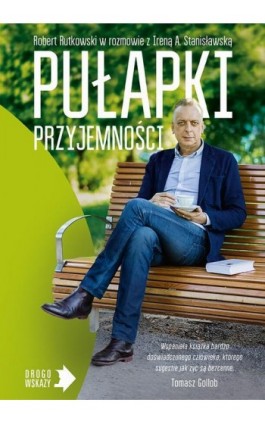 Pułapki przyjemności - Robert Rutkowski - Ebook - 978-83-287-0741-2