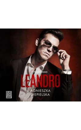 Leandro (t.4) - Agnieszka Siepielska - Audiobook - 978-83-287-2429-7