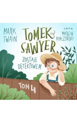 Tomek Sawyer zostaje detektywem - Mark Twain - Audiobook - 9788396540553