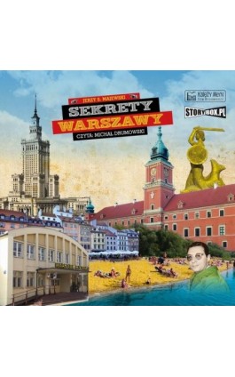 Sekrety Warszawy - Jerzy S. Majewski - Audiobook - 978-83-8334-215-3
