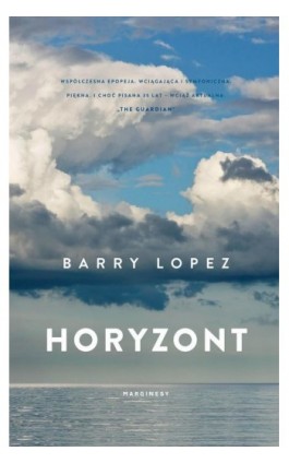 Horyzont - Barry Lopez - Ebook - 978-83-67510-23-3