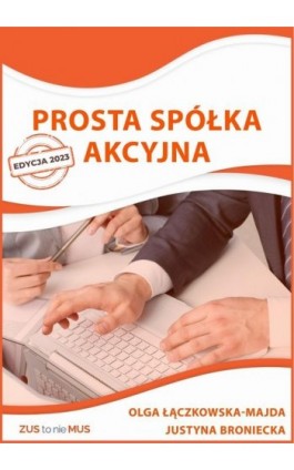 Prosta Spółka Akcyjna - Olga Łączkowska-Majda - Ebook - 978-83-965350-9-2