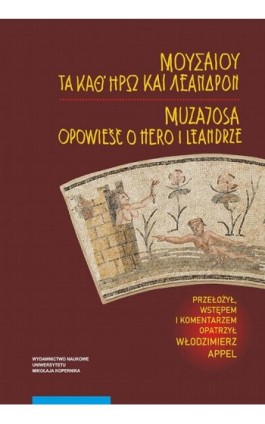 Opowieść o Hero i Leandrze - Muzajosa - Ebook - 978-83-231-5001-5