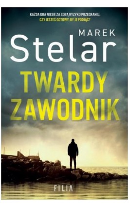 Twardy zawodnik - Marek Stelar - Ebook - 978-83-8280-526-0