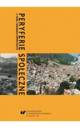 Peryferie społeczne w teorii i badaniach empirycznych - Ebook - 978-83-8012-587-2