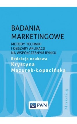 Badania marketingowe - Krystyna Mazurek-Łopacińska - Ebook - 978-83-01-18776-7