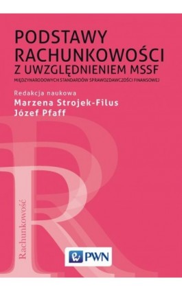 Podstawy rachunkowości z uwzględnieniem MSSF - Ebook - 978-83-01-20003-9