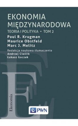 Ekonomia międzynarodowa. Tom 2 - Paul R. Krugman - Ebook - 978-83-01-20080-0