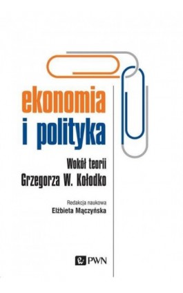 Ekonomia i polityka - Ebook - 978-83-01-20497-6