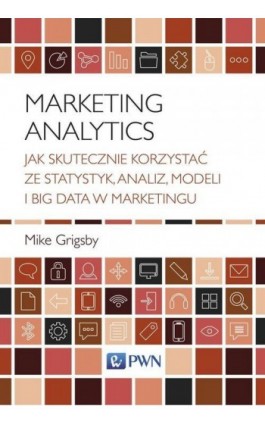 Marketing Analytics - Mike Grigsby - Ebook - 978-83-01-20752-6