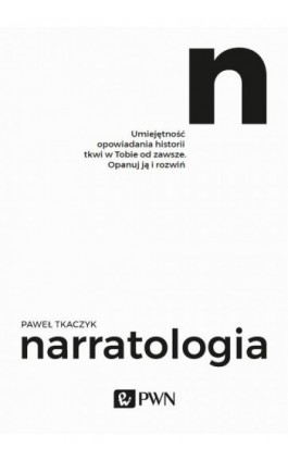Narratologia - Paweł Tkaczyk - Audiobook - 978-83-01-21368-8