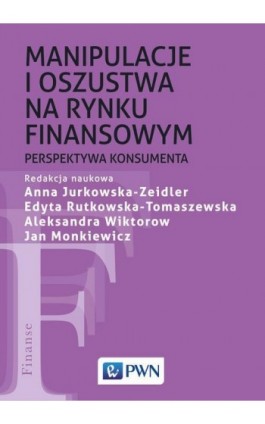 Manipulacje i oszustwa na rynku finansowym - Ebook - 978-83-01-21439-5